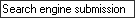 Search engine submission